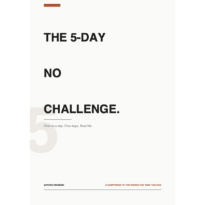 The 5-Day No Challenge